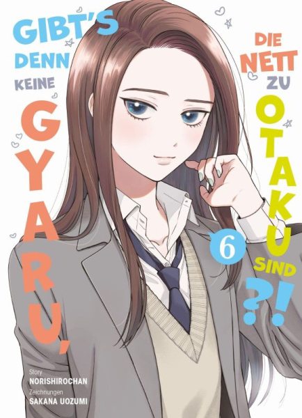 Gibt's denn keine Gyaru, die nett zu Otaku sind?! 6
